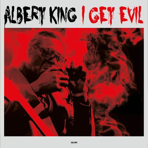 Albert King - I Get Evil [Import]