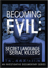 Load image into Gallery viewer, Becoming Evil: Secret Language of Serial Killers (2024) DVD