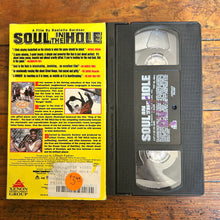 Load image into Gallery viewer, Soul in the Hole (1997) VHS