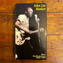 Load image into Gallery viewer, John Lee Hooker: Rare Performances (1960-1984) VHS