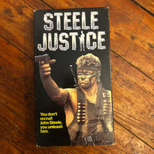 Load image into Gallery viewer, Steele Justice (1987) VHS