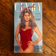 Load image into Gallery viewer, Cindy Crawford: Shape Your Body Workout (1992) VHS