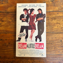 Load image into Gallery viewer, Dream a Little Dream (1989) Vestron Video VHS