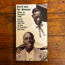 Load image into Gallery viewer, Devil Got My Woman: Blues at Newport (1966) VHS