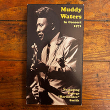 Load image into Gallery viewer, Muddy Waters In Concert (1971) VHS