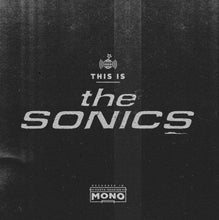 Load image into Gallery viewer, The Sonics - This Is The Sonics
