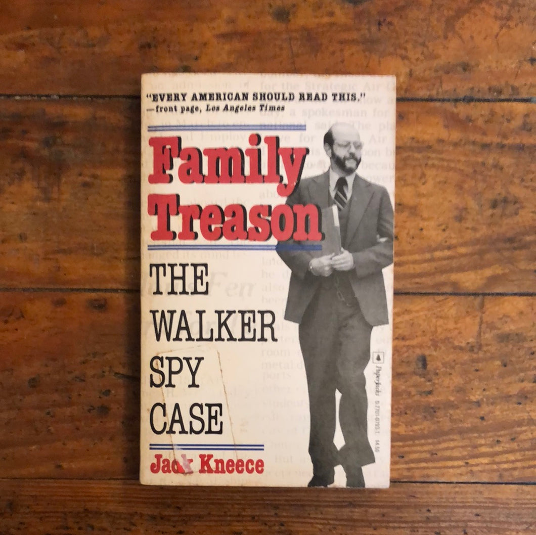 Family Treason: The Walker Spy Case Paperback