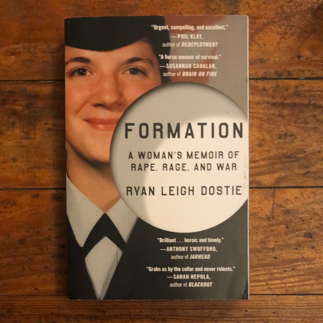 FORMATION: A WOMAN'S MEMOIR OF RAPE, RAGE, AND WAR - PAPERBACK
