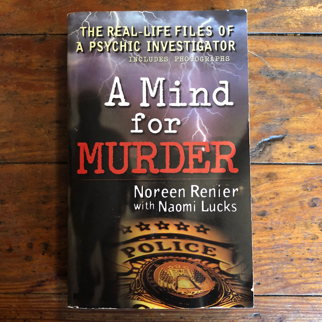 A Mind for Murder: The Real-Life Files of a Psychic Investigator- SOFTCOVER