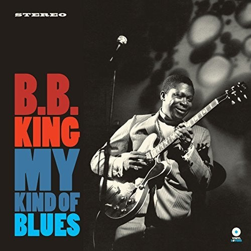 B.B. King - My Kind Of Blues [Import]