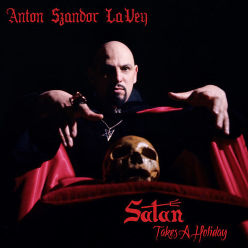 Anton Lavey - Satan Takes A Holiday [RED]