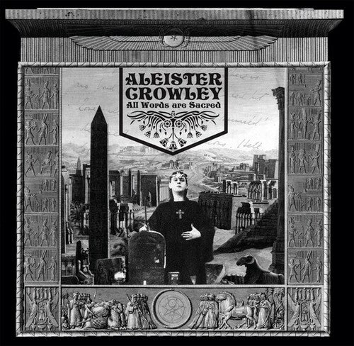 Aleister Crowley - All Words are Sacred [COMPACT DISC]