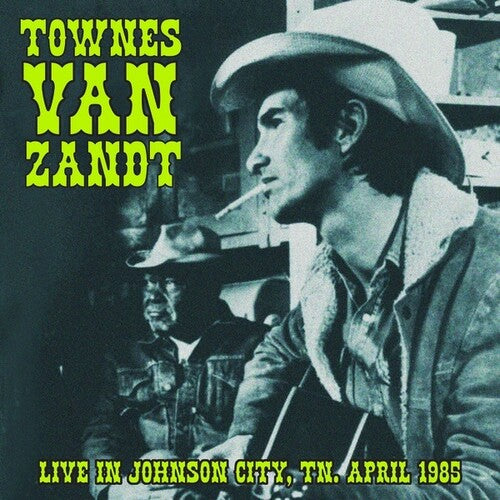 Townes Van Zandt - Live in Johnson City, TN. April 1985