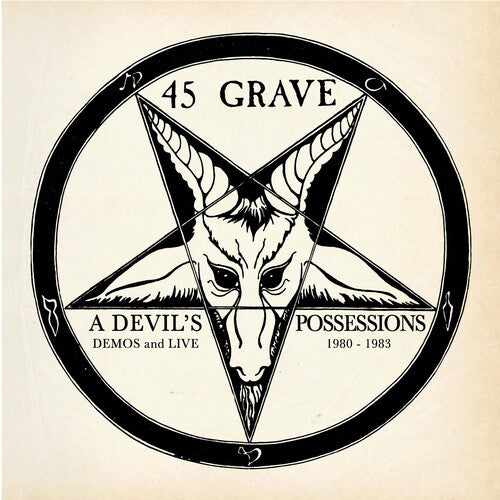 45 Grave - A Devil's Possessions - Demos & Live 1980-1983