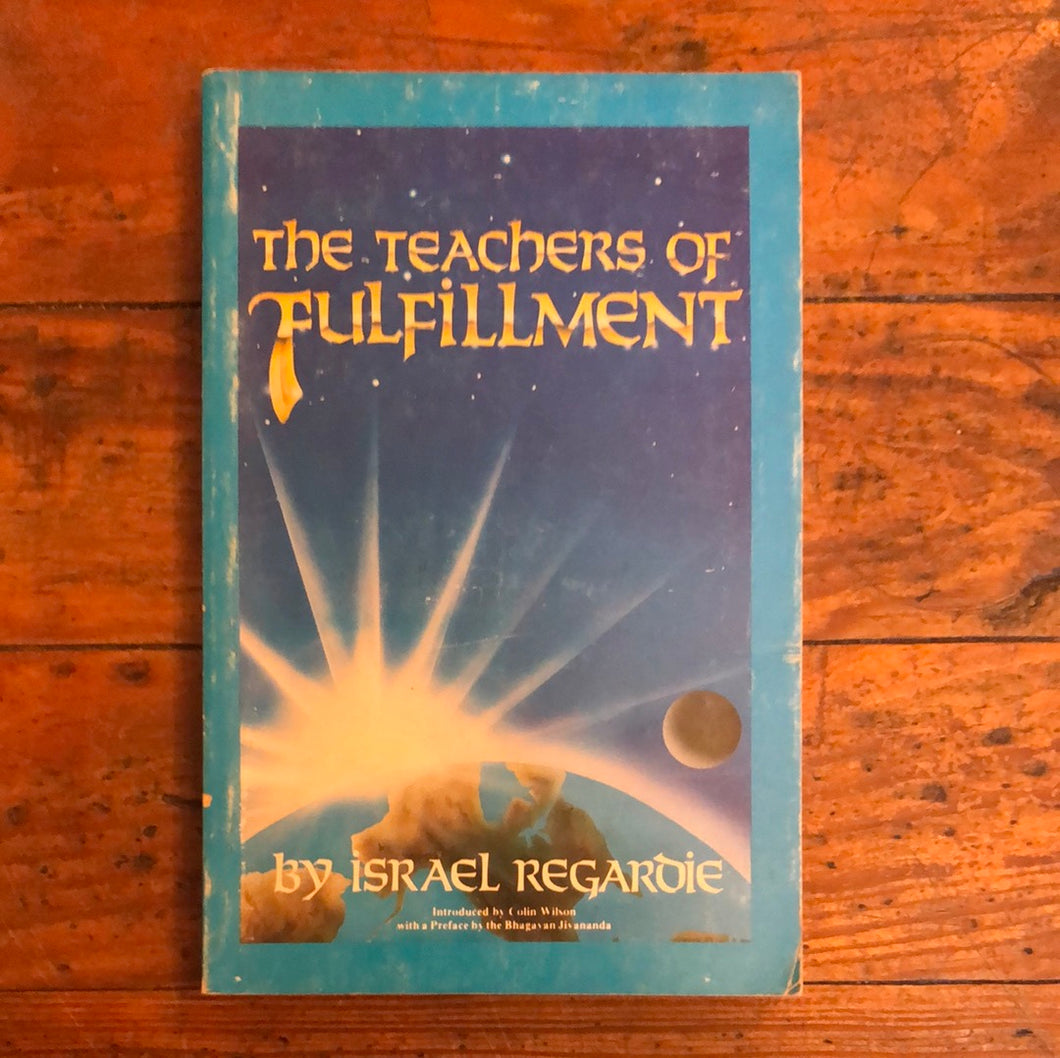 The Teachers of Fulfillment PAPERBACK