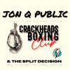 Jon Q Public - Crackheads Boxing Club & The Split Decision [White, Apple & Black Splatter]