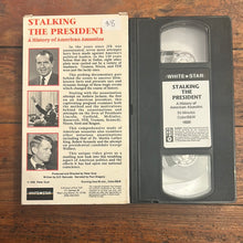 Load image into Gallery viewer, Stalking the President: A History of American Assassins (1992) VHS

