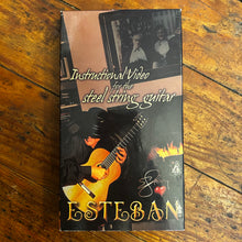 Load image into Gallery viewer, Esteban: Instructional Video for the Steel String Guitar (2002) VHS
