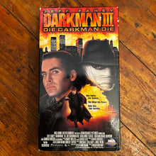 Load image into Gallery viewer, Darkman III: Die Darkman Die (1996) VHS
