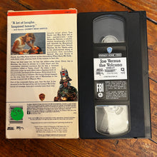 Load image into Gallery viewer, Joe Versus the Volcano (1990) VHS
