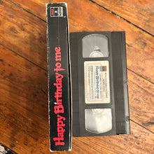Load image into Gallery viewer, Happy Birthday to Me (1981) SIDELOADING SLIP VHS
