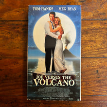 Load image into Gallery viewer, Joe Versus the Volcano (1990) VHS
