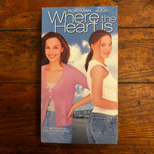 Load image into Gallery viewer, Where the Heart Is (2000) VHS
