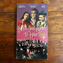 Load image into Gallery viewer, Girls Just Want to Have Fun (1985) VHS
