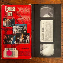 Load image into Gallery viewer, Fearless Tiger (1991) VHS
