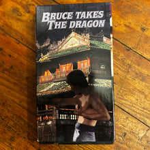 Load image into Gallery viewer, Bruce Takes The Dragon (1974) VHS
