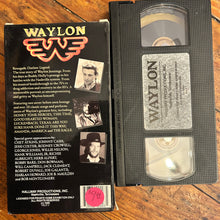 Load image into Gallery viewer, Waylon: Renegade. Outlaw. Legend. (1990) VHS
