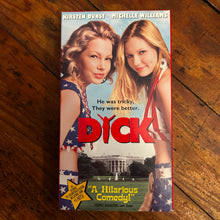 Load image into Gallery viewer, Dick (1999) VHS
