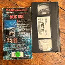 Load image into Gallery viewer, Dark Tide (1994) VHS
