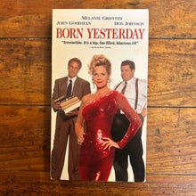 Load image into Gallery viewer, Born Yesterday (1993) VHS
