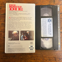 Load image into Gallery viewer, Die, Monster, Die! (1965) [HBO CANNON VIDEO] HARD SHELL VHS
