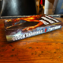 Load image into Gallery viewer, Clock Shavings Hardback
