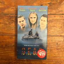 Load image into Gallery viewer, Dead in the Water (2002) VHS
