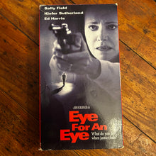 Load image into Gallery viewer, Eye for an Eye (1996) VHS
