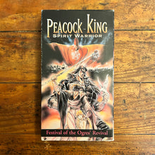 Load image into Gallery viewer, Peacock King: Spirit Warrior (1994) VHS
