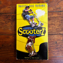 Load image into Gallery viewer, ScooterZ: Basics &amp; Beyond (2000) VHS
