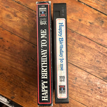 Load image into Gallery viewer, Happy Birthday to Me (1981) SIDELOADING SLIP VHS

