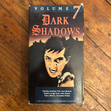 Load image into Gallery viewer, Dark Shadows Volume 7 VHS
