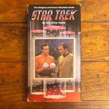 Load image into Gallery viewer, STAR TREK: By Any Other Name (1968) VHS

