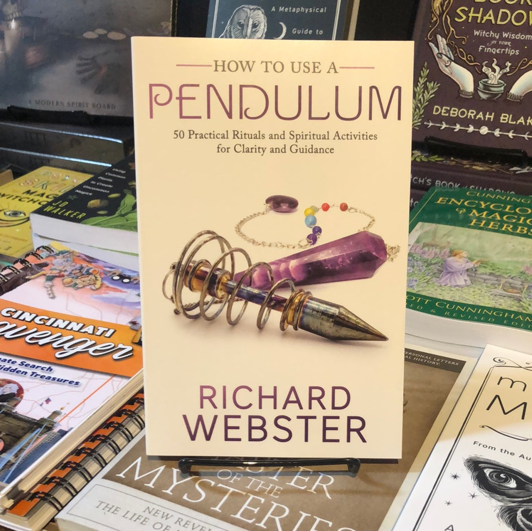 How to Use a Pendulum Paperback