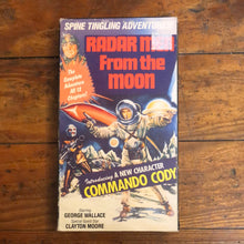 Load image into Gallery viewer, Radar Men from the Moon (1952) VHS
