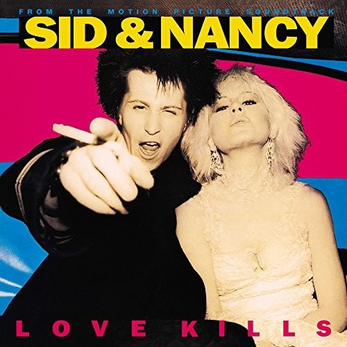 Various  - Sid & Nancy: Love Kills