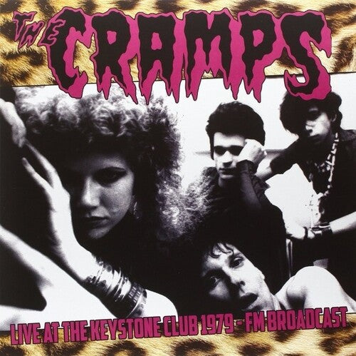 The Cramps - Live At The Keystone Club