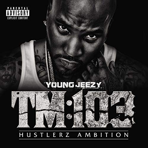 Young Jeezy - TM:103 (Hustlerz Ambition) [2LP]