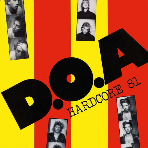 D.O.A.  - Hardcore '81