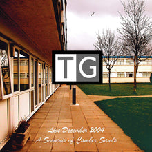 Load image into Gallery viewer, Throbbing Gristle - Live December 2004 (A Souvenir Of Camber Sands)
